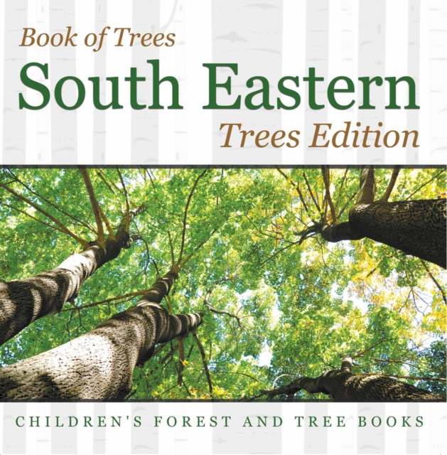 Book of Trees |South Eastern Trees Edition | Children's Forest and Tree Books, EPUB eBook