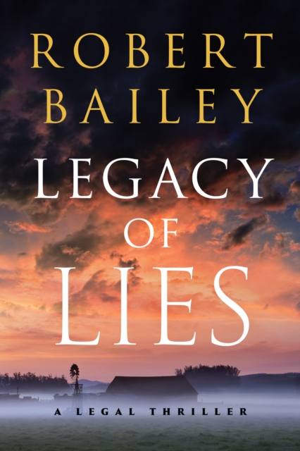 Legacy of Lies : A Legal Thriller, Paperback / softback Book