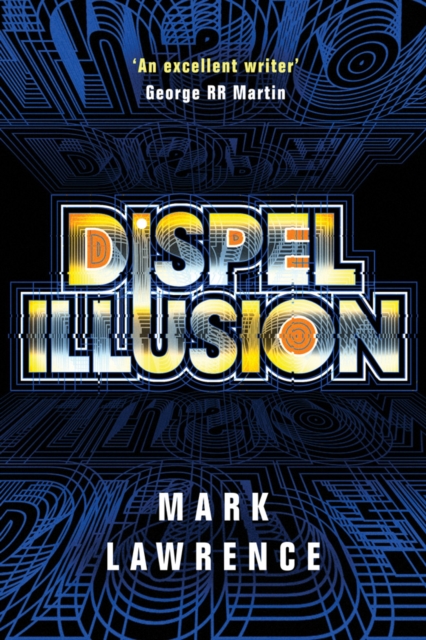 Dispel Illusion, Hardback Book