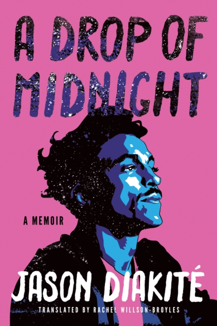 A Drop of Midnight : A Memoir, Hardback Book