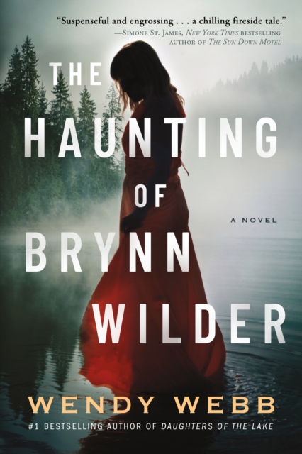 The Haunting of Brynn Wilder : A Novel, Paperback / softback Book