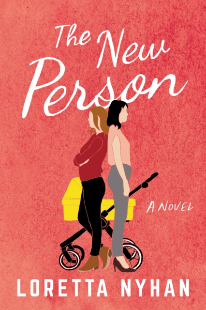 The New Person : A Novel, Paperback / softback Book