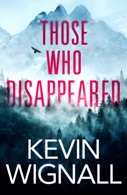 Those Who Disappeared, Paperback / softback Book