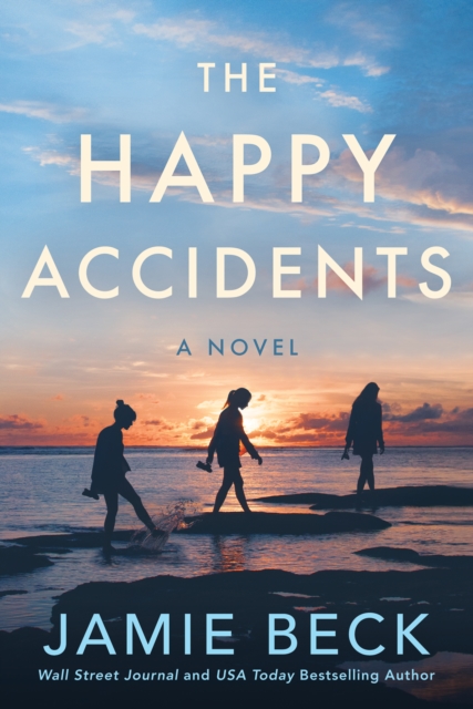 The Happy Accidents : A Novel, Paperback / softback Book