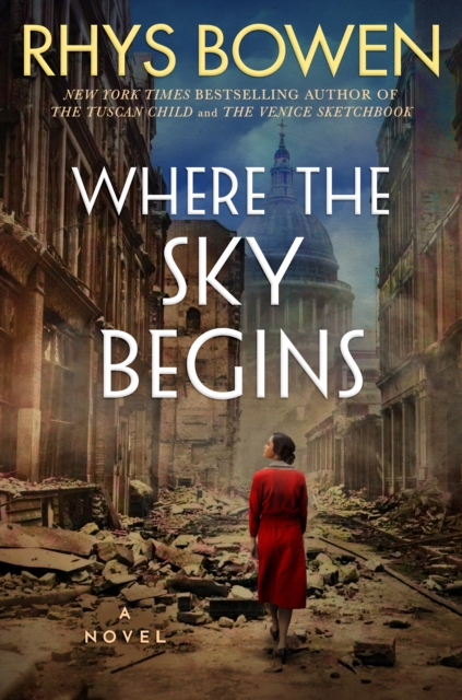 Where the Sky Begins : A Novel, Hardback Book