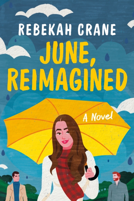 June, Reimagined : A Novel, Hardback Book