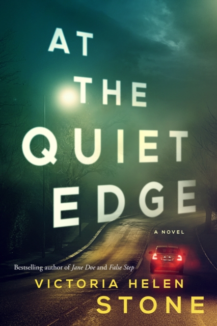 At the Quiet Edge : A Novel, Paperback / softback Book