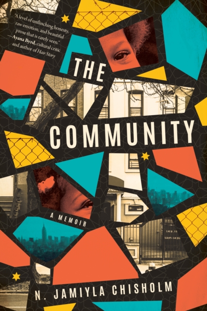The Community : A Memoir, Paperback / softback Book