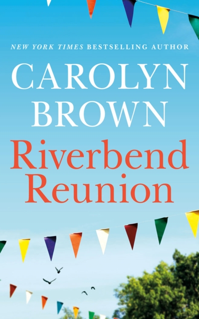 Riverbend Reunion, Paperback / softback Book