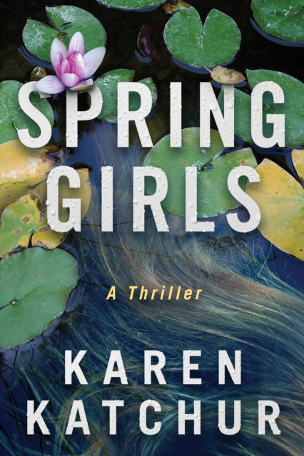 Spring Girls, Paperback / softback Book