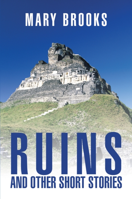 Ruins and Other Short Stories, EPUB eBook