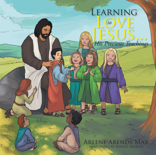 Learning to Love Jesus . . . His Precious Teachings, EPUB eBook