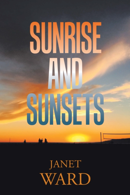 Sunrise and Sunsets, EPUB eBook