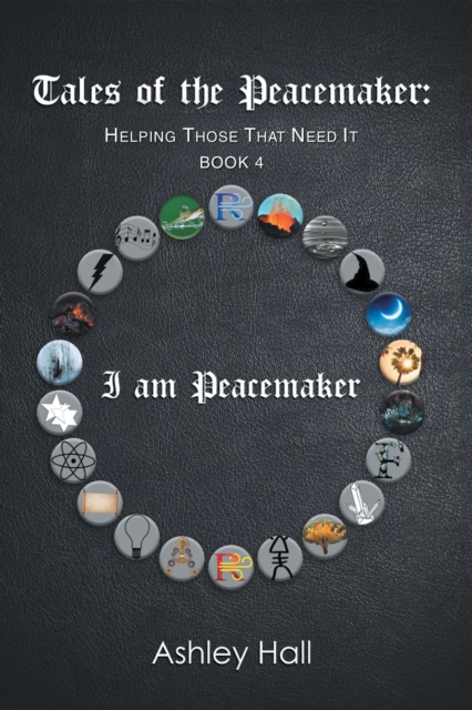 Tales of the Peacemaker : Helping Those That Need It, EPUB eBook