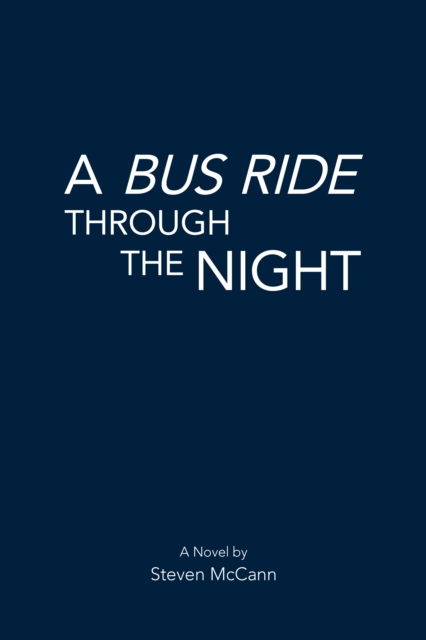 A Bus Ride Through the Night, EPUB eBook
