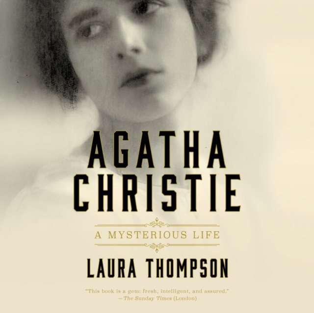 Agatha Christie : A Mysterious Life, eAudiobook MP3 eaudioBook