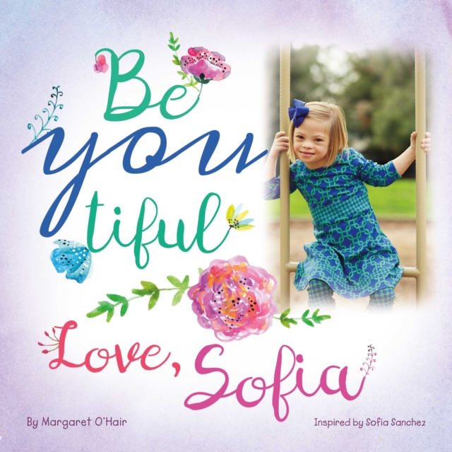 Be You Tiful Love, Sofia, EPUB eBook