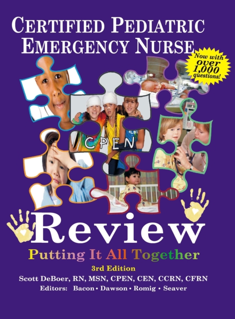 Certified Pediatric Emergency Nurse Review: Putting It All Together, EPUB eBook