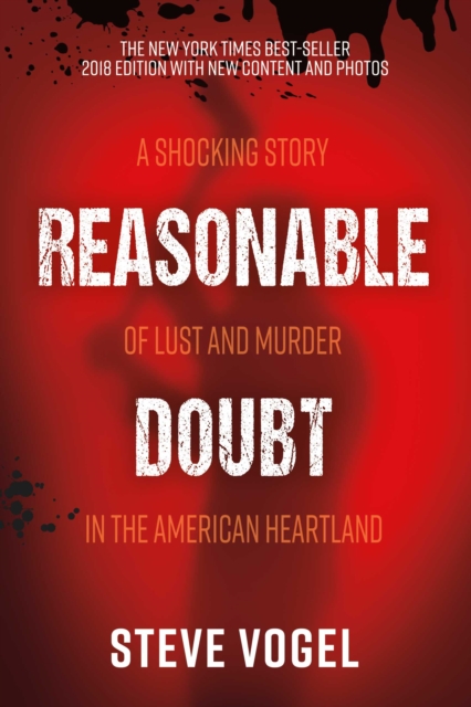 Reasonable Doubt : A Shocking Story of Lust and Murder in the American Heartland, EPUB eBook