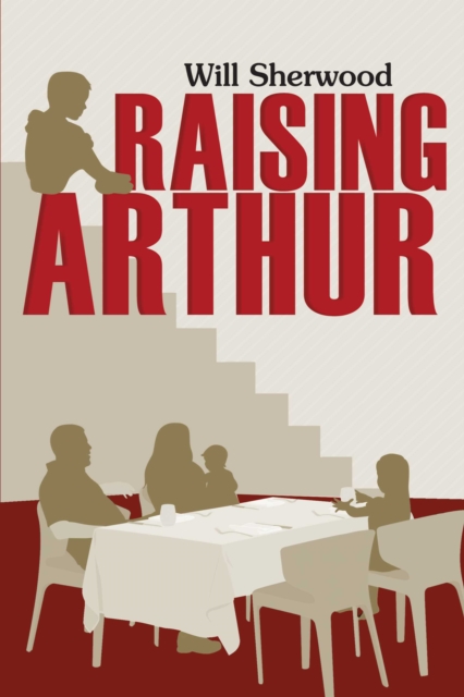 Raising Arthur, EPUB eBook