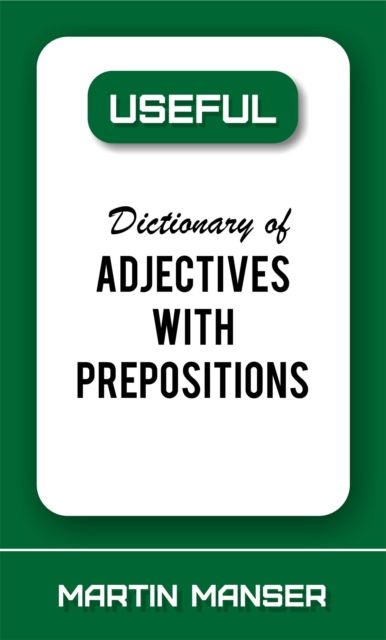 Useful Dictionary of Adjectives With Prepositions, EPUB eBook