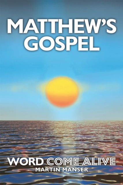 Matthew's Gospel : Word Come Alive, EPUB eBook