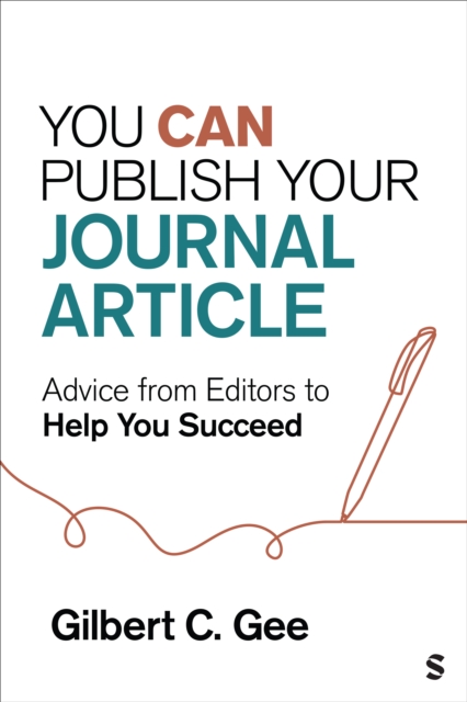 You Can Publish Your Journal Article : Advice From Editors to Help You Succeed, Paperback / softback Book