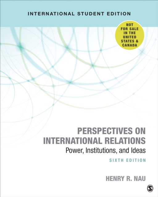 Perspectives on International Relations - International Student Edition : Power, Institutions, and Ideas, Paperback / softback Book
