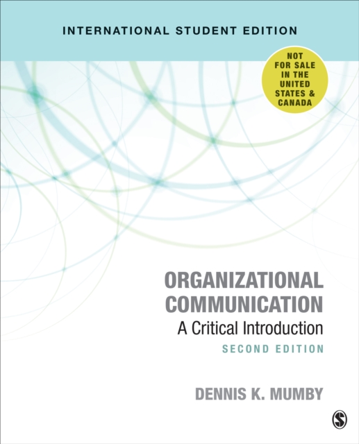 Organizational Communication - International Student Edition : A Critical Introduction, Paperback / softback Book