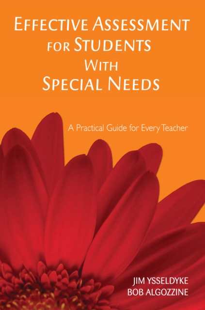Effective Assessment for Students With Special Needs : A Practical Guide for Every Teacher, EPUB eBook