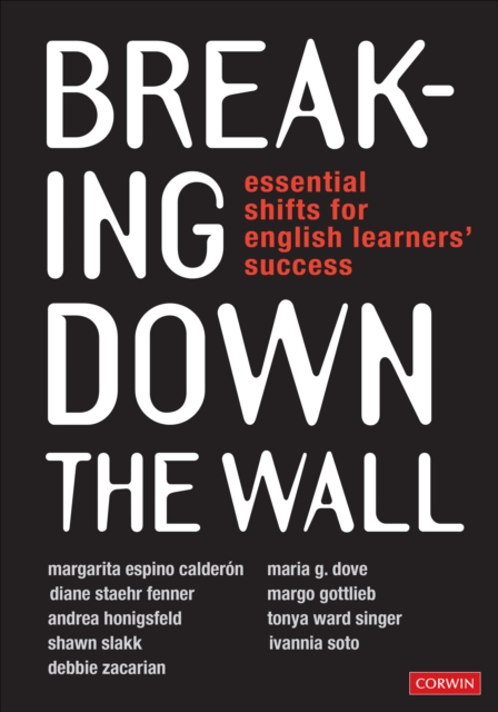 Breaking Down the Wall : Essential Shifts for English Learners' Success, EPUB eBook