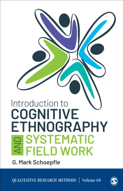 Introduction to Cognitive Ethnography and Systematic Field Work, Paperback / softback Book