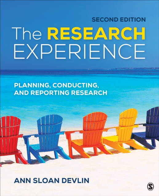 The Research Experience : Planning, Conducting, and Reporting Research, Paperback / softback Book