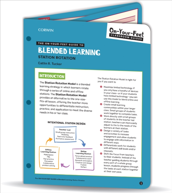The On-Your-Feet Guide to Blended Learning : Station Rotation, Loose-leaf Book