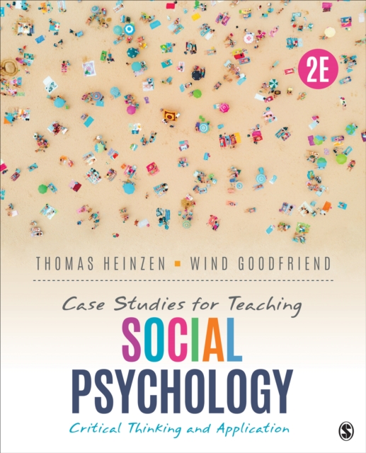 Case Studies for Teaching Social Psychology : Critical Thinking and Application, Paperback / softback Book