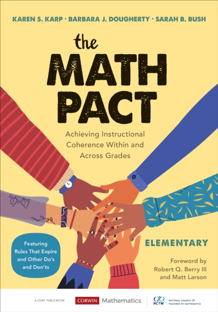 The Math Pact, Elementary : Achieving Instructional Coherence Within and Across Grades, Paperback / softback Book