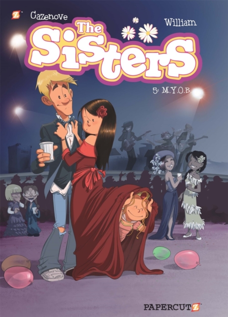 The Sisters Vol. 5 : M.Y.O.B., Hardback Book