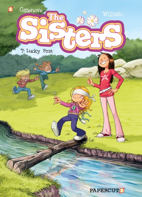 The Sisters Vol. 7 : Lucky Brat, Hardback Book