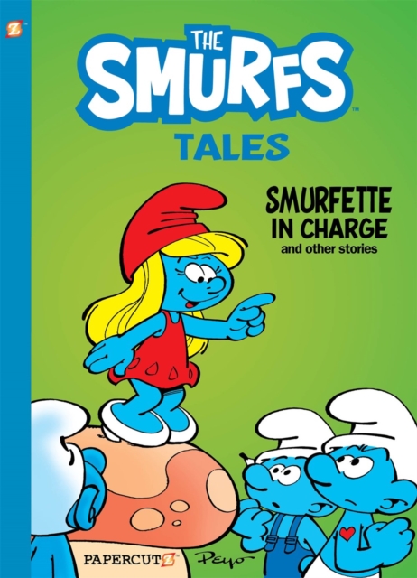 The Smurfs Tales Vol. 2 : Smurfette in Charge and other stories, Hardback Book