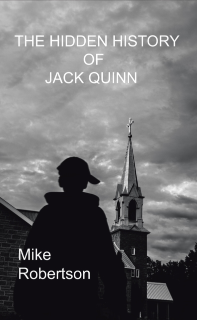 The Hidden History of Jack Quinn, EPUB eBook