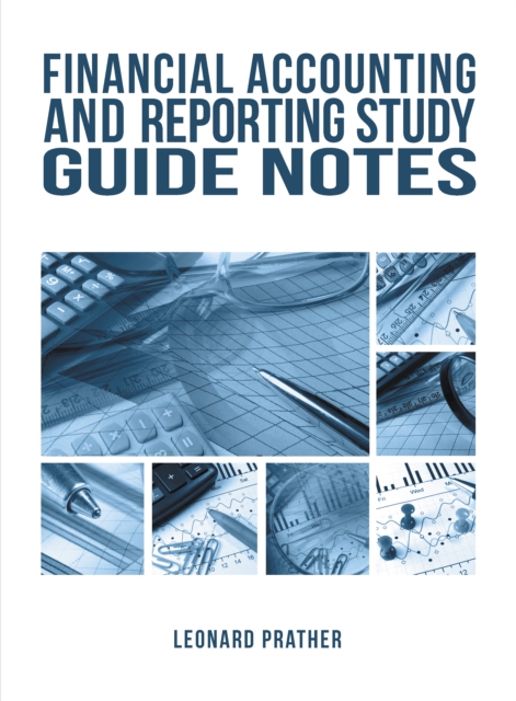 Financial Accounting and Reporting Study Guide Notes, EPUB eBook