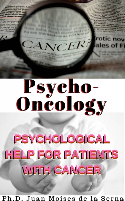 Psycho-oncology: Psychological Help for Patients with Cancer, EPUB eBook