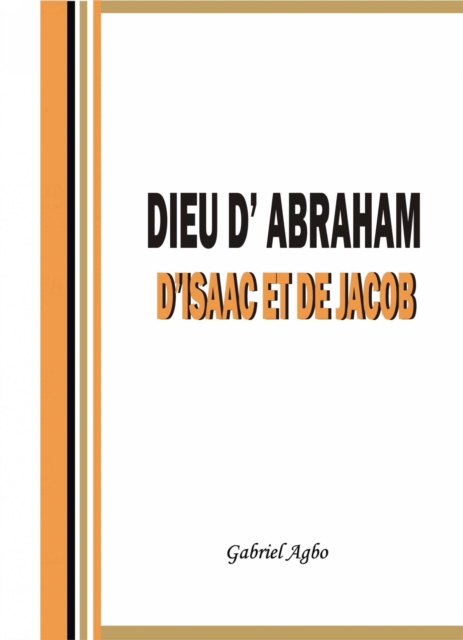 Dieu d'Abraham, d'Isaac et de Jacob, EPUB eBook