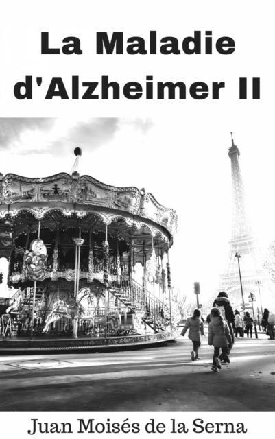 La Maladie D'Alzheimer II, EPUB eBook
