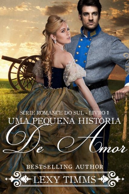 Uma Pequena Historia de Amor - Serie Romance do Sul - Livro 1, EPUB eBook