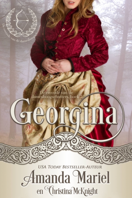 Georgina - De erecode van de damesboogschutters, boek 2, EPUB eBook