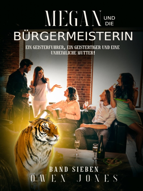 Megan und die Burgermeisterin, EPUB eBook