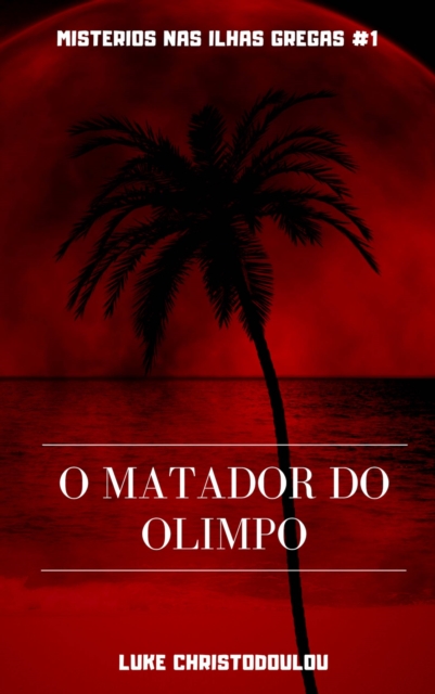 O Matador do Olimpo, EPUB eBook