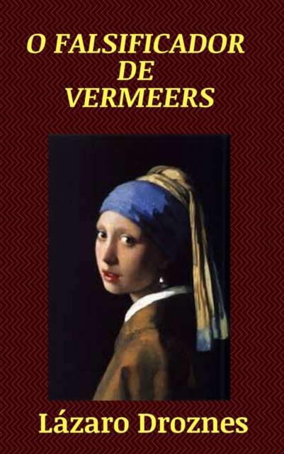 O Falsificador de Vermeers, EPUB eBook