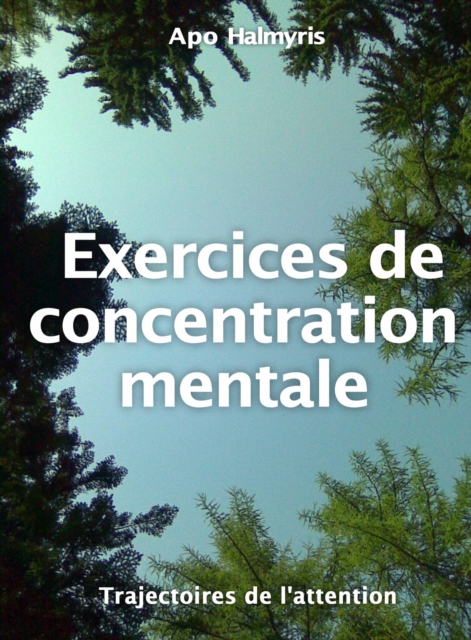 Exercices de concentration mentale, EPUB eBook